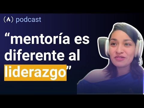 Noemi León: Liderazgo y Mentoría en el Mundo Tecnológico [podcast #38]