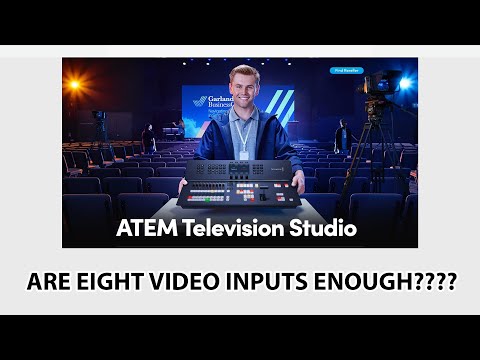 Are Eight Switcher Video Inputs Enough for Professional Video Work?