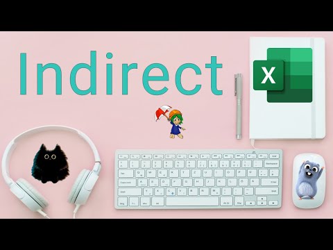 Excel : la fonction INDIRECT - tutoriel pratique