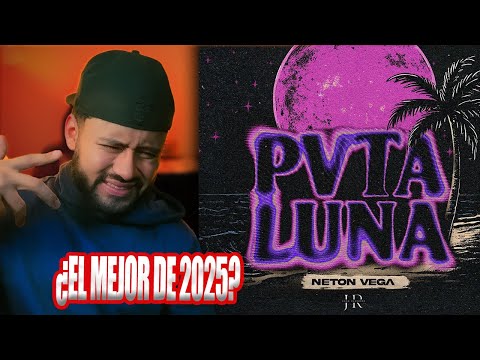 “Pvta Luna’ NETON VEGA 🌙 Reacción