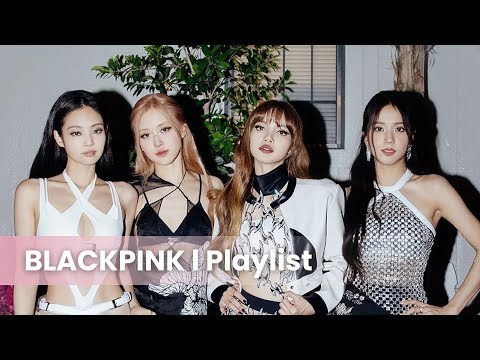 BLACKPINK🎶Playlist 2025🩷