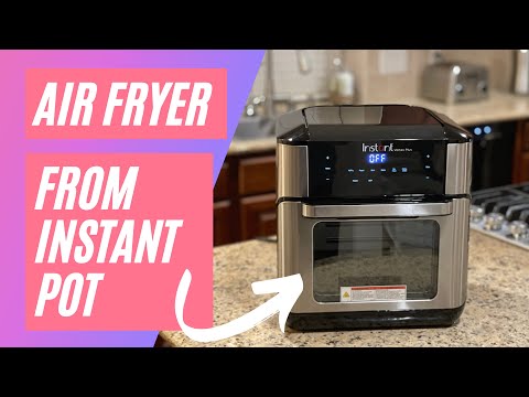Instant Pot Made a 10 Quart Air Fryer Unboxing and Demo 7 in 1  (Dec 2020)