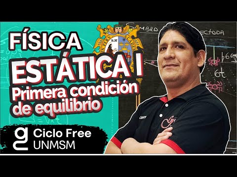 FÍSICA - Estática 1 [CICLO FREE]