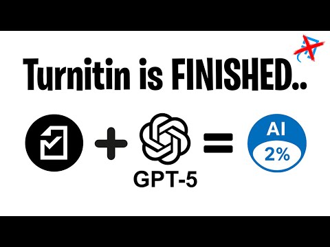 Bypass Turnitin w/GPT-5 (FOOLPROOF)