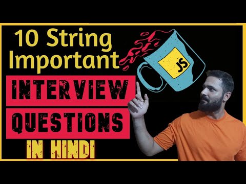 JavaScript string interview questions in Hindi