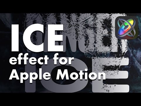Animated ICE effect for Apple Motion