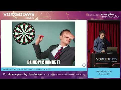 [VDTRIESTE24] Getting Started with Architectural Decision Records - Conference by Antonio Dell'Ava