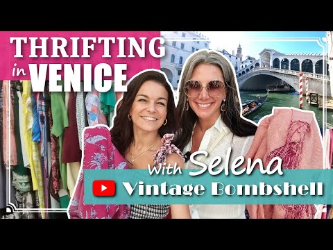 THRIFTING WITH SELENA the VINTAGE BOMBSHELL!!! | CHARITY SHOPS in VENICE - ITALY