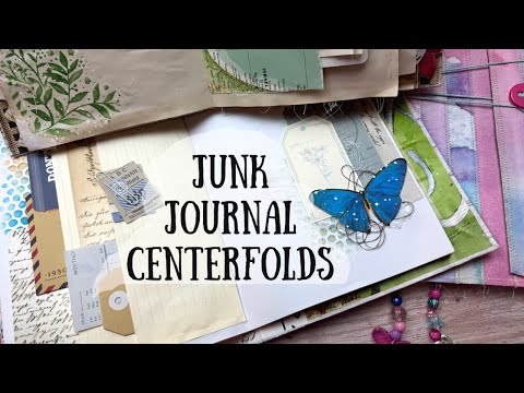 10 AMAZING Ideas for your Junk Journal Centerfold