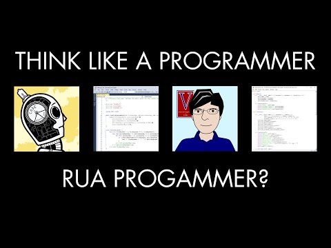 RUA Programmer? (Think Like a Programmer)