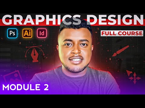 Graphic Design Full Course in Amharic | Module 2 | Etubers|