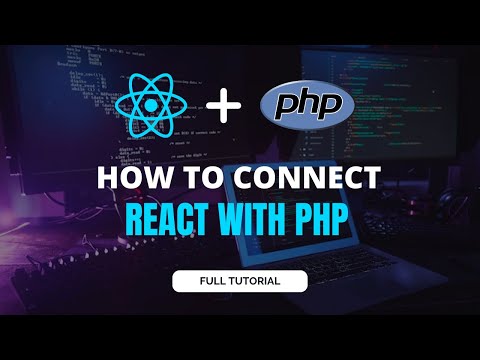 How to Connect React JS with PHP Server