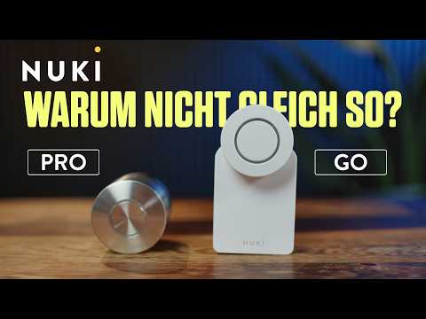 Erster Eindruck vom Nuki Pro und Nuki Go