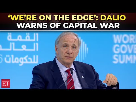 'Monetary, geopolitical order breaking down': Ray Dalio warns world ‘on the brink’ of capital war