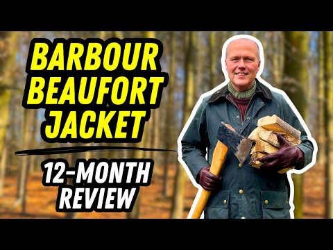 BARBOUR BEAUFORT JACKET 12-MONTH REVIEW · 1 YEAR WEARING THE FABLED BARBOUR JACKET