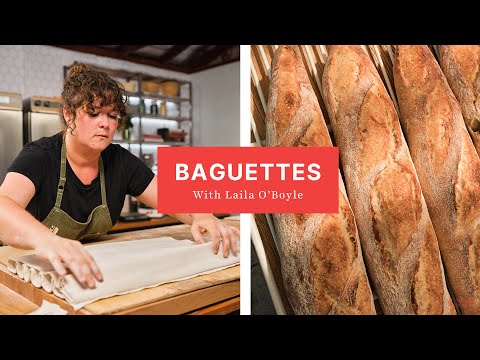 Baguettes For Beginners | How-to Recipe | Laila O'Boyle | Simply Bread Co.