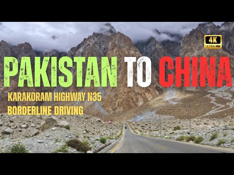 Driving Karakoram Highway N35 | Pakistan 🇵🇰 to China 🇨🇳 Epic Border Adventure in 4K