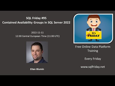 SQL Friday #95 - Contained Availability Groups in SQL Server 2022