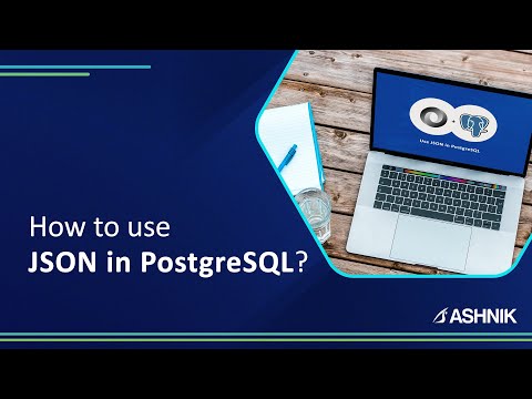 How to use JSON in PostgreSQL