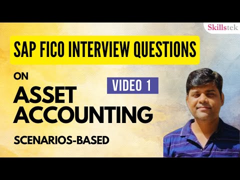 Asset Accounting in SAP FICO Interview Questions | Practical Scenarios | Very Imp. (Video-1)