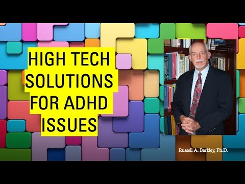 High Tech Solutions for ADHD Issues