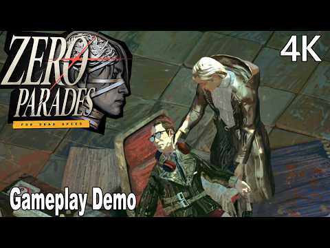 Zero Parades For Dead Spies Gameplay Demo 4K
