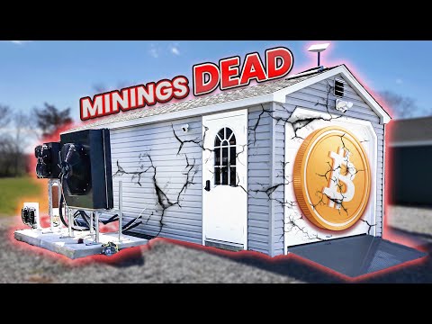 Minings DEAD... Shutting Down My Mining Shed...