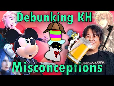 Debunking Kingdom Hearts Myths, Rumors, & Misconceptions