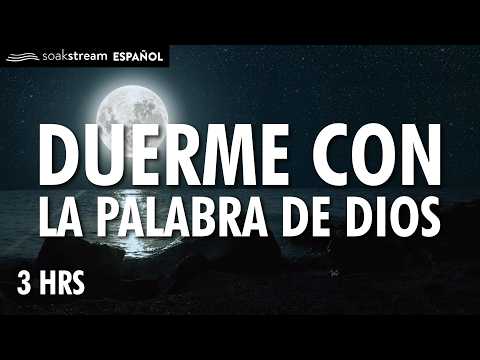 Duerme con la Palabra de Dios (¡SANACIÓN PROFUNDA En Su Presencia!)
