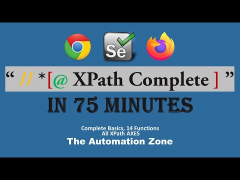 Complete Xpath from Basic to Advance | 14 Xpath Function | All Xpath AXES | Xpath tutorial