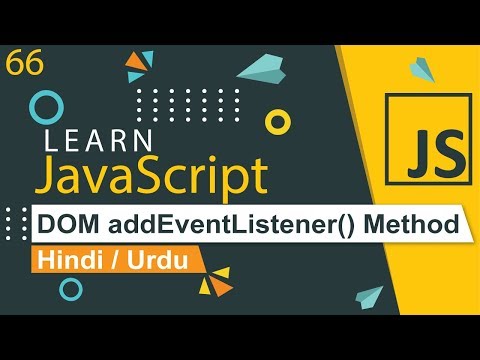 JavaScript addEventListener Method Tutorial in Hindi / Urdu
