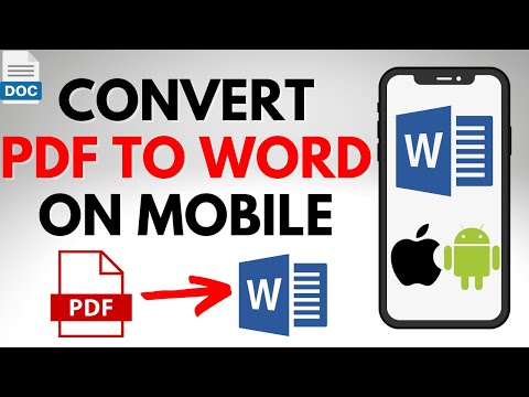 How to Convert PDF to Word Doc on Mobile - iPhone & Android
