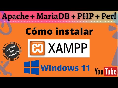 Cómo instalar XAMPP en Windows 11 2022