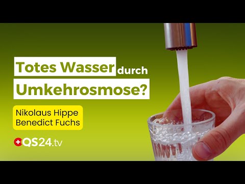 Totes Wasser durch Umkehrosmose? Die Wahrheit über diese Technologie | Erfahrungsmedizin | QS24