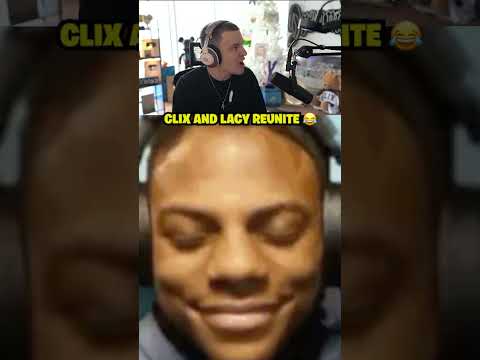 Clix and Lacy REUNITE 😂