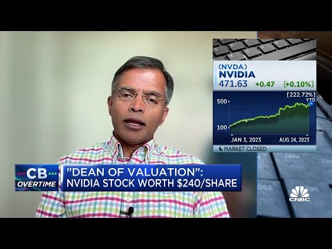 Nvidia is worth $240 per share, says NYU's Aswath Damodaran
