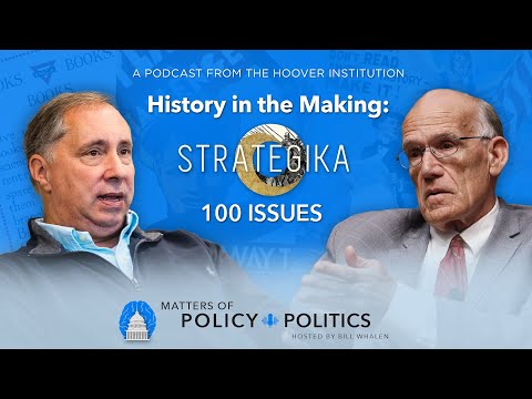 History in the Making: Victor Davis Hanson on Strategika’s 100 Issues, Examining Wars Present & Past