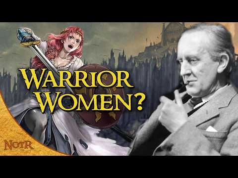 The Warrior Women of Middle-earth | Tolkien Explained