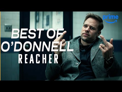 Best of O'Donnell | REACHER Season 2 | Prime Video