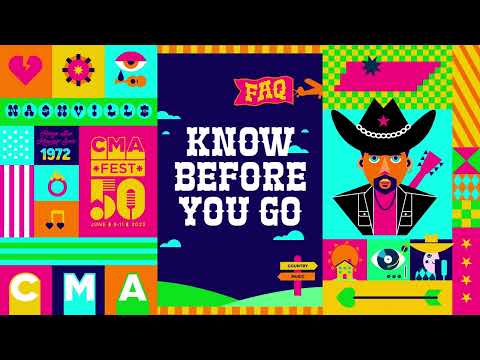 Know Before You Go | CMA Fest