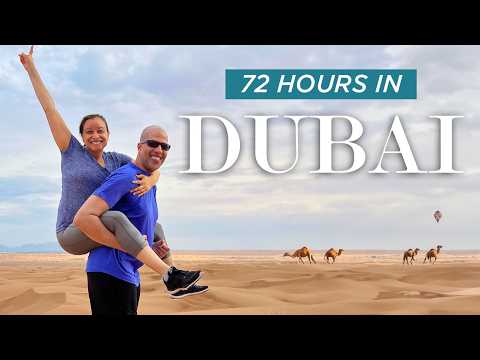Our First 3 Days Visiting Dubai! | 72 hours of Luxury, Adventure, and Surprises!