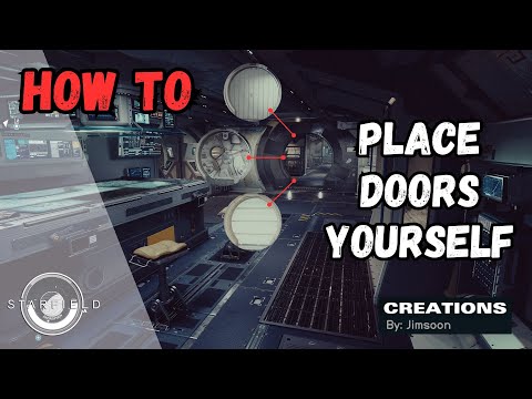 Starfield Creations | HOW TO Place Doors Yourself by Jimsoon [FREE]