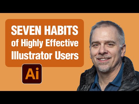 7 Habits of Highly Effective Illustrator Users