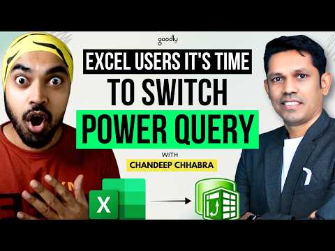 Still Using Excel Only? Here’s Why You Need Power Query Now | With Chandeep Chhabra