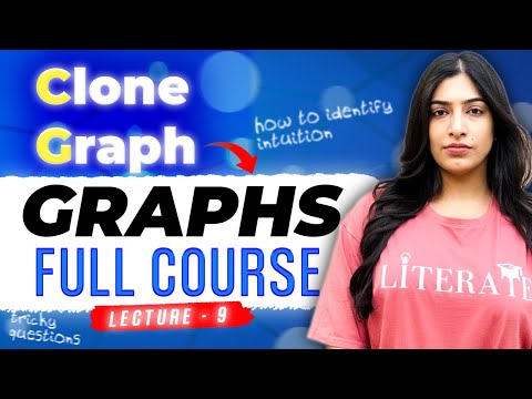 9. Clone Graph | Tricky Question | LeetCode 133 | Explained with Intuition - Simple C++, JAVA code