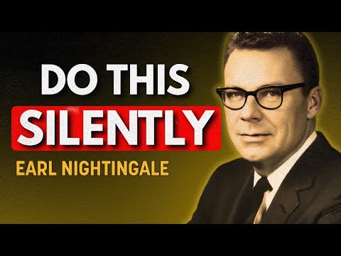 The Silent Habit That Attracts Fortune - Earl Nightingale