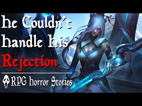 Incel Calls His Party’s feMaLes Racist… for rejecting him (+ More) - RPG Horror Stories