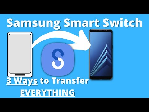 Samsung Smart Switch | 3 Ways To Transfer Data to New Phone
