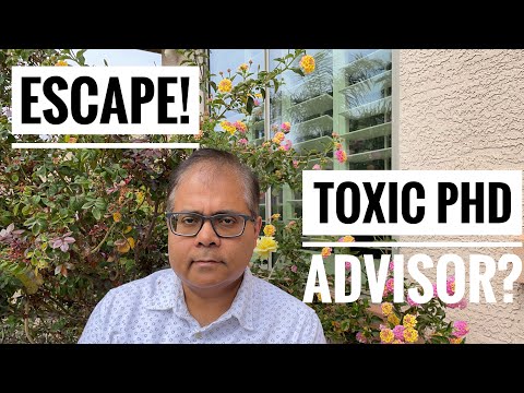 How to escape a toxic PhD advisor?