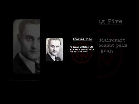 Elaborate Japanese WWII Methods of Diverting Enemy Fire